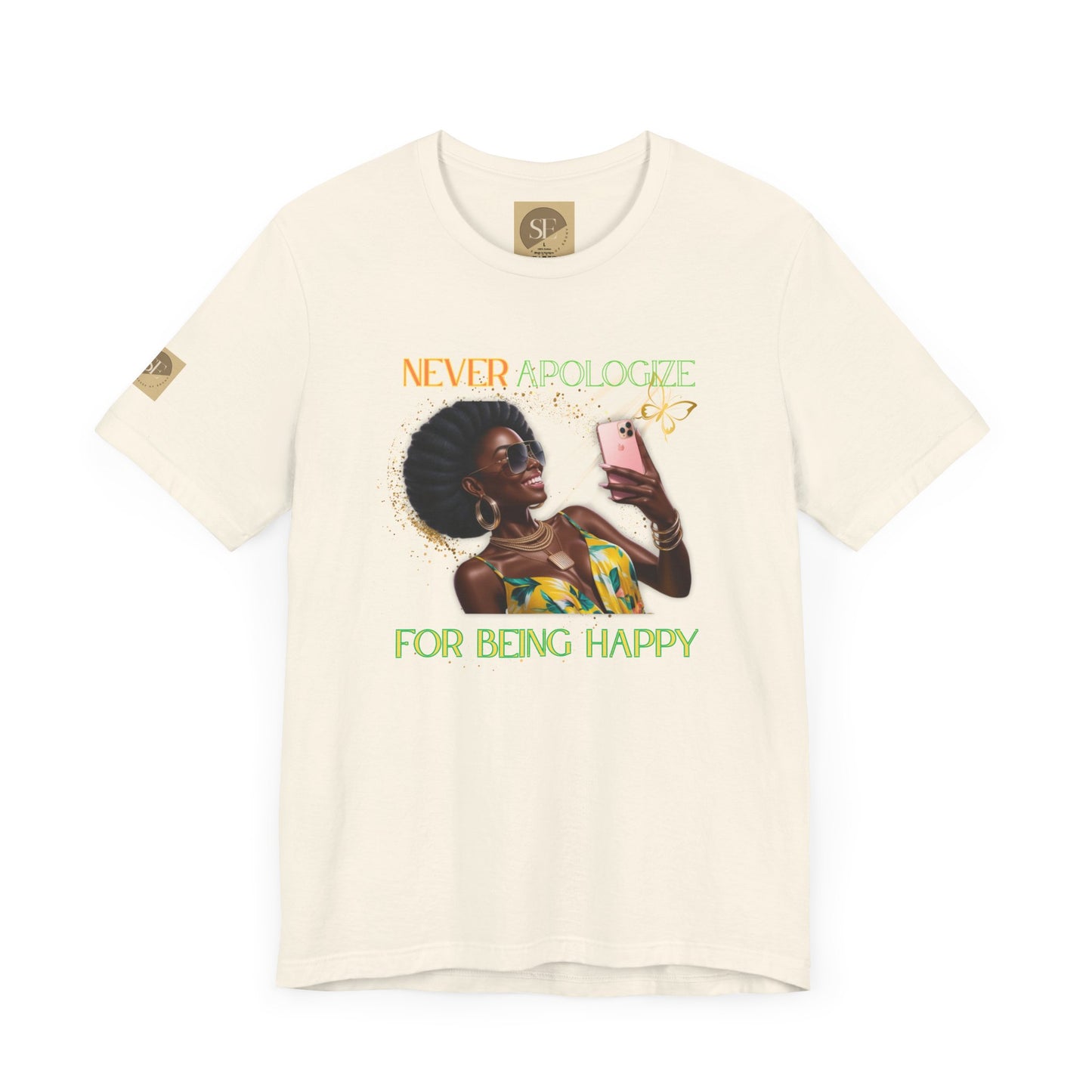 Never Apologize Tee