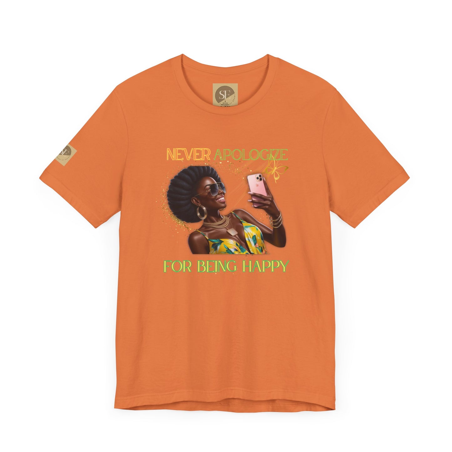 Never Apologize Tee