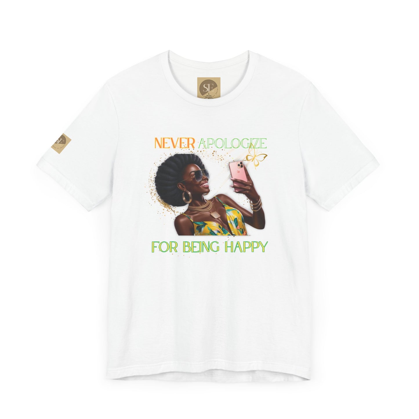 Never Apologize Tee