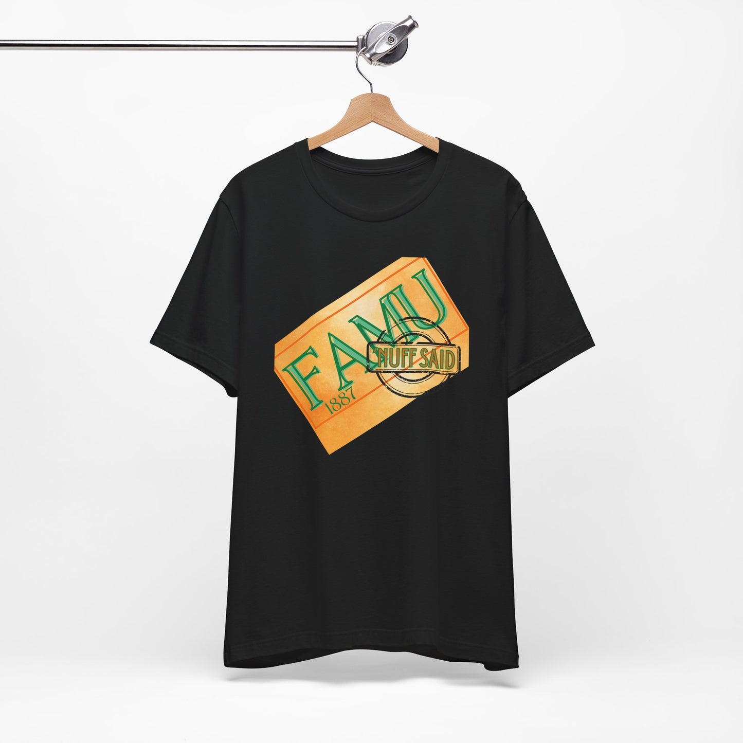 FAMU 'Nuff Said Short Sleeve Tee