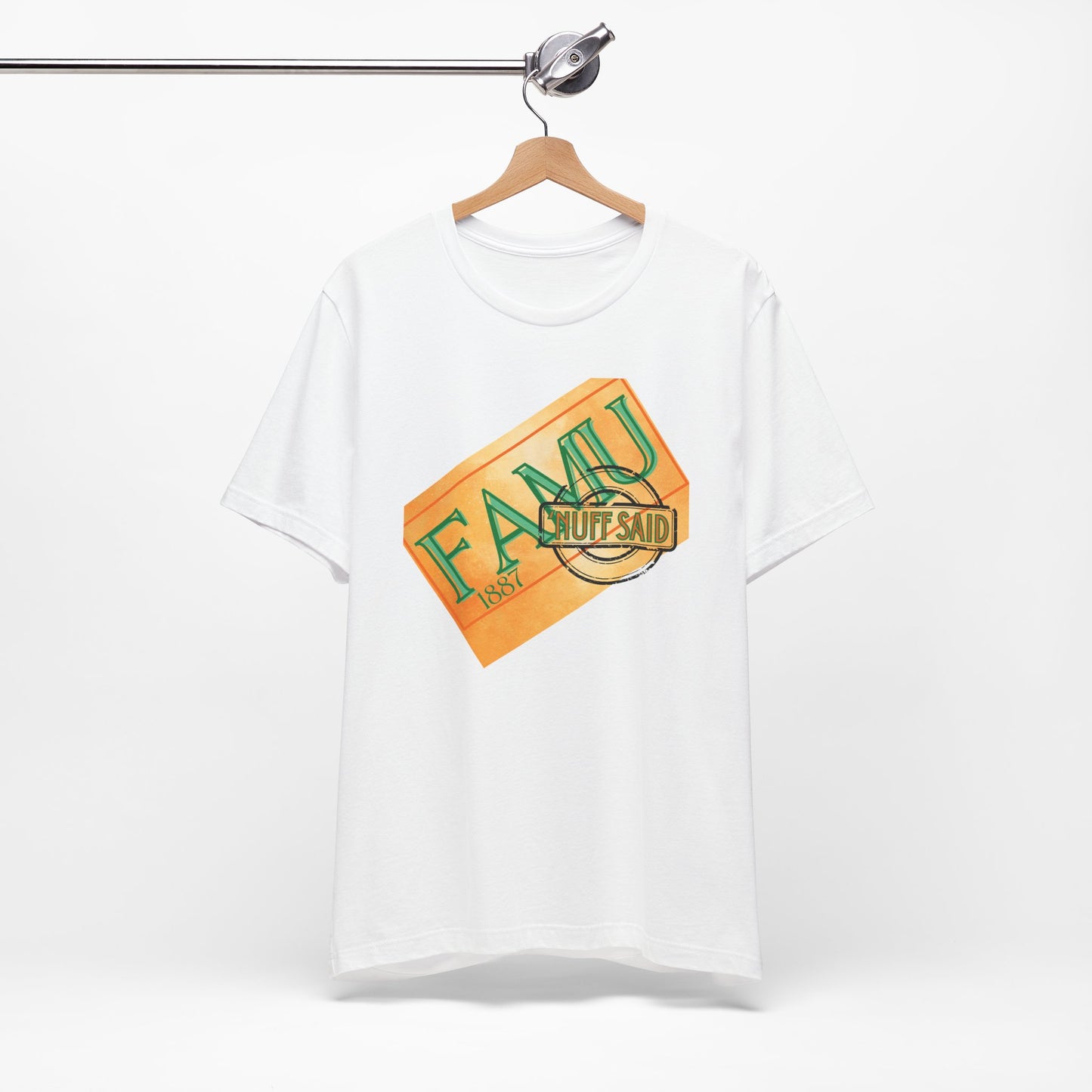 FAMU 'Nuff Said Short Sleeve Tee