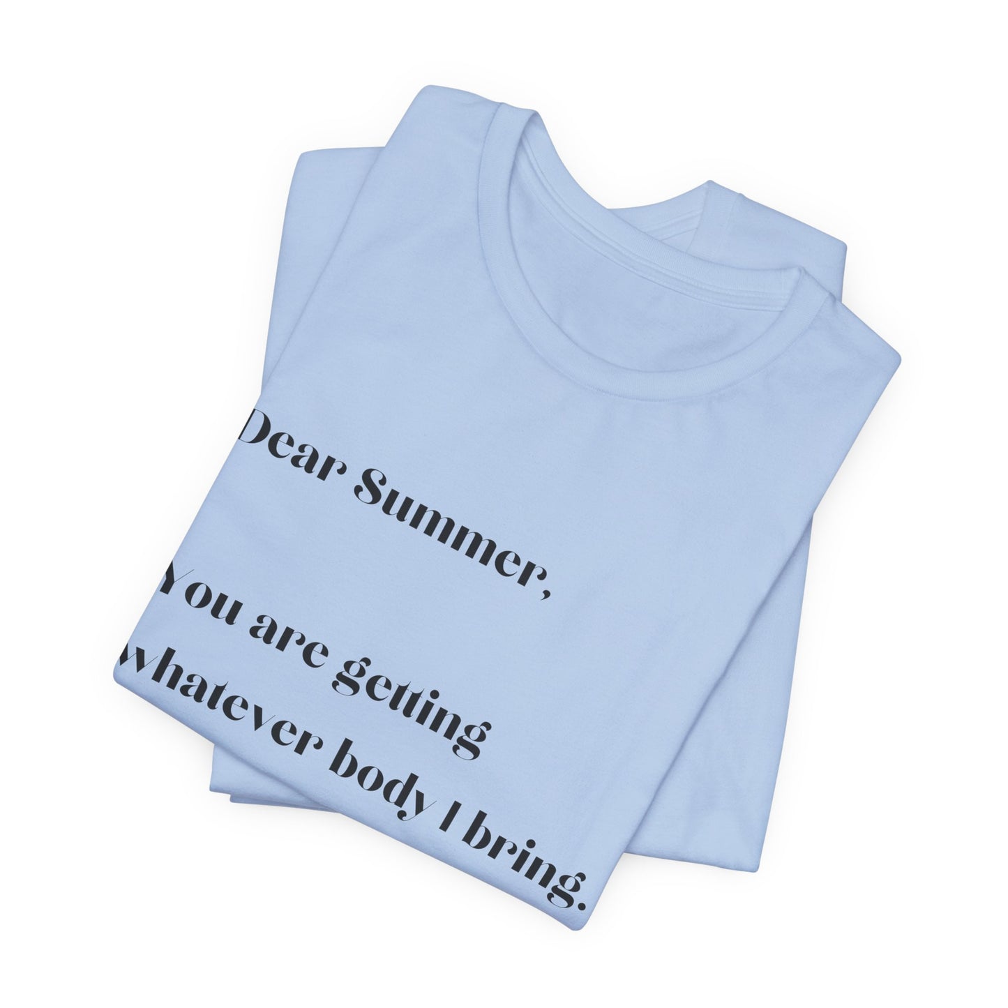 Summer Body Short Sleeve Tee