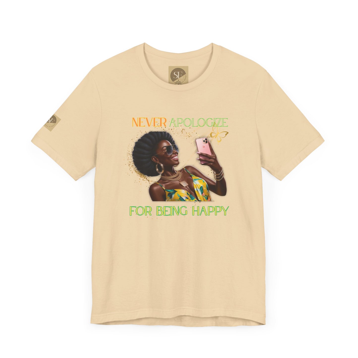 Never Apologize Tee