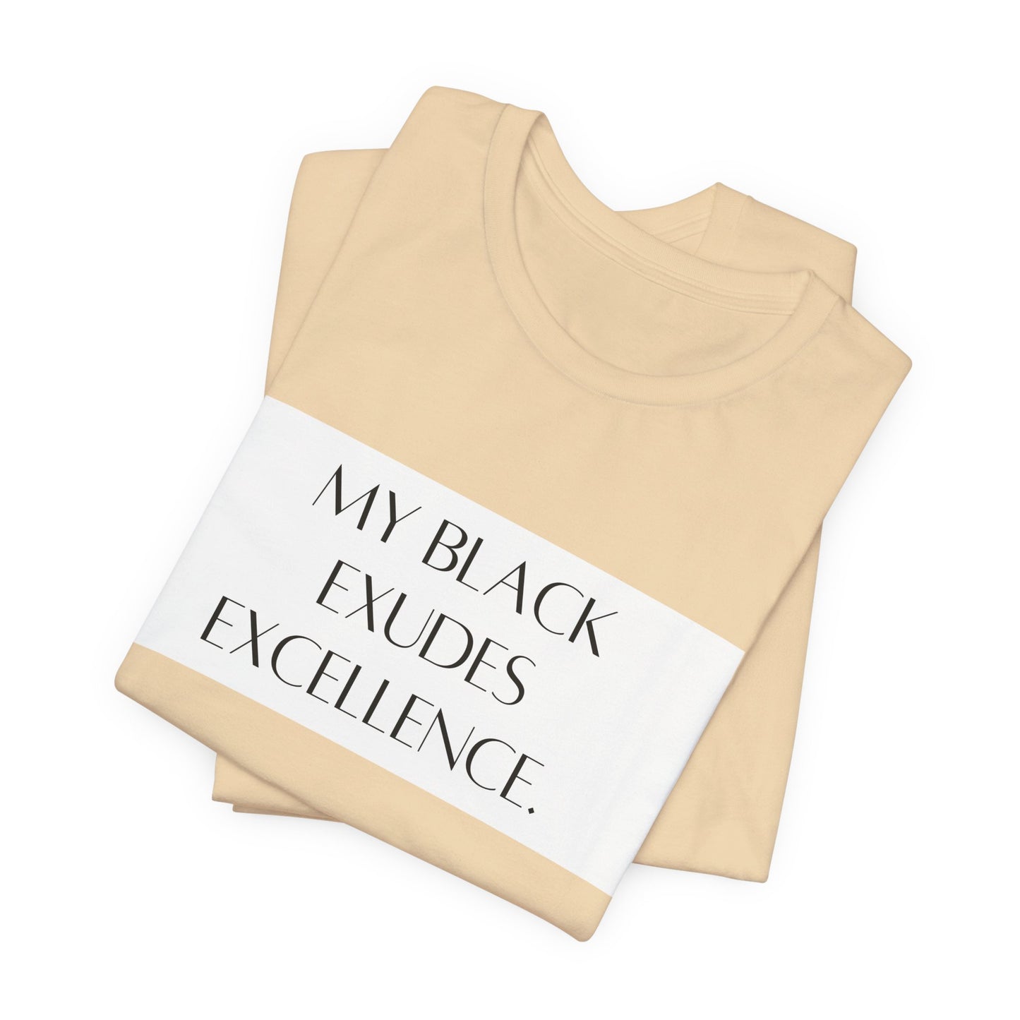 My Black Exudes Excellence Unisex Jersey Short Sleeve Tee