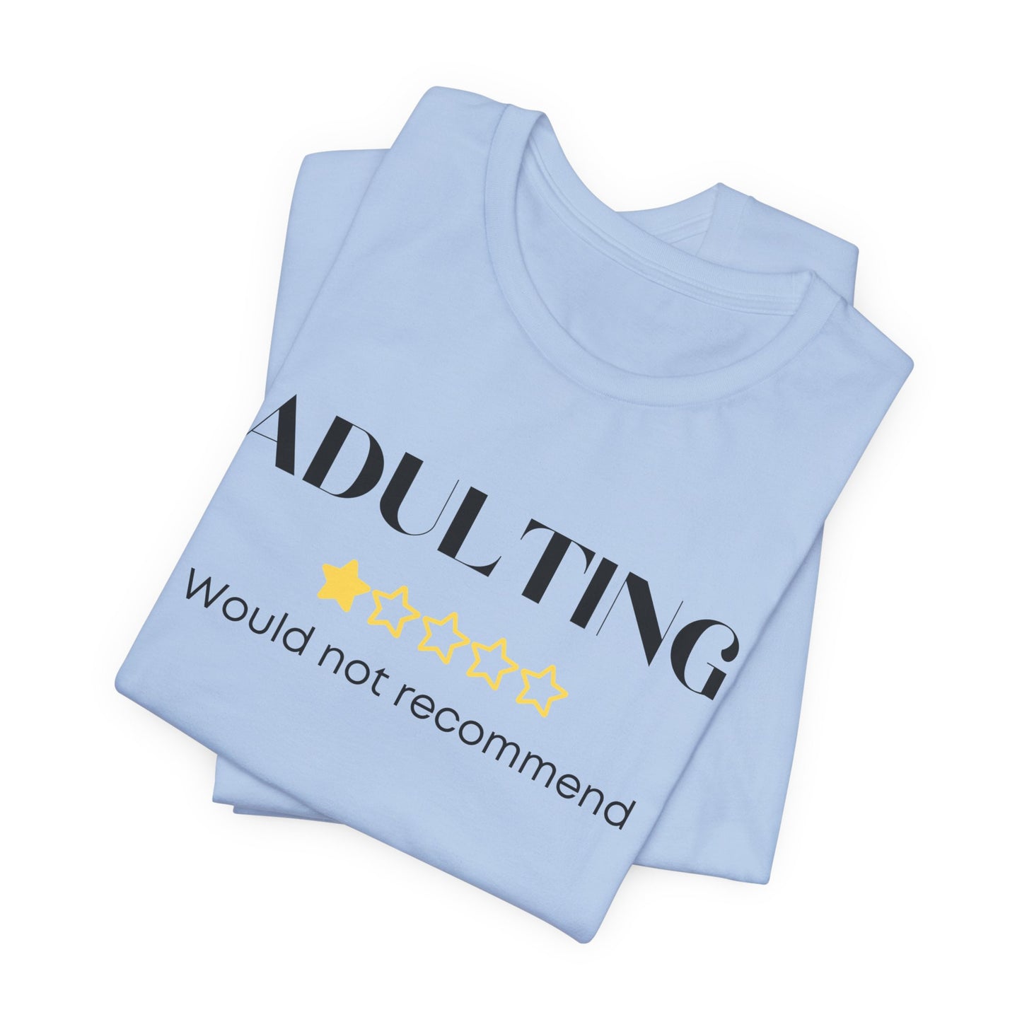 Adulting Unisex Jersey Short Sleeve Tee