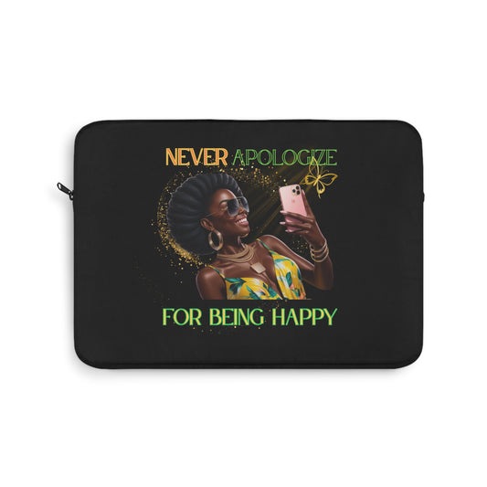 Never Apologize Laptop Sleeve
