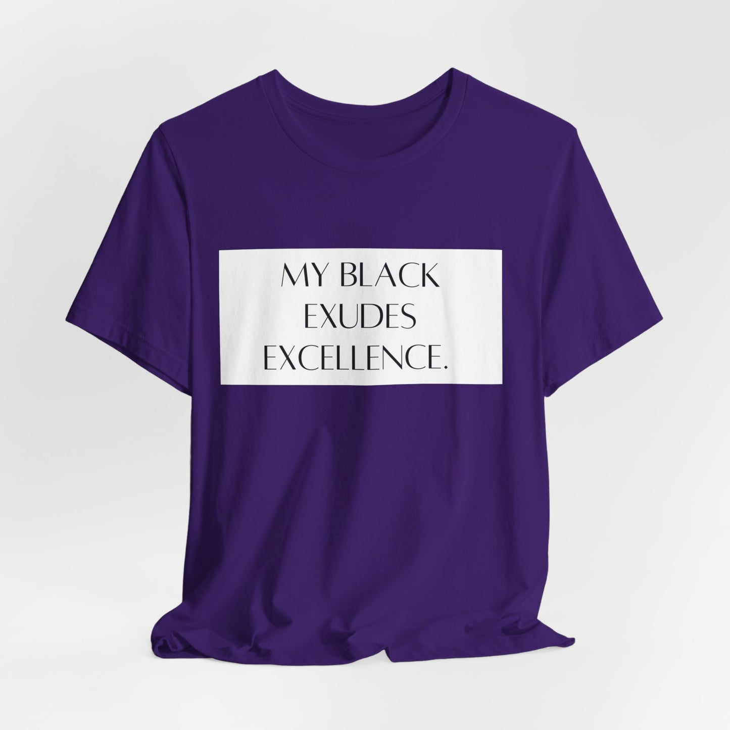 My Black Exudes Excellence Unisex Jersey Short Sleeve Tee