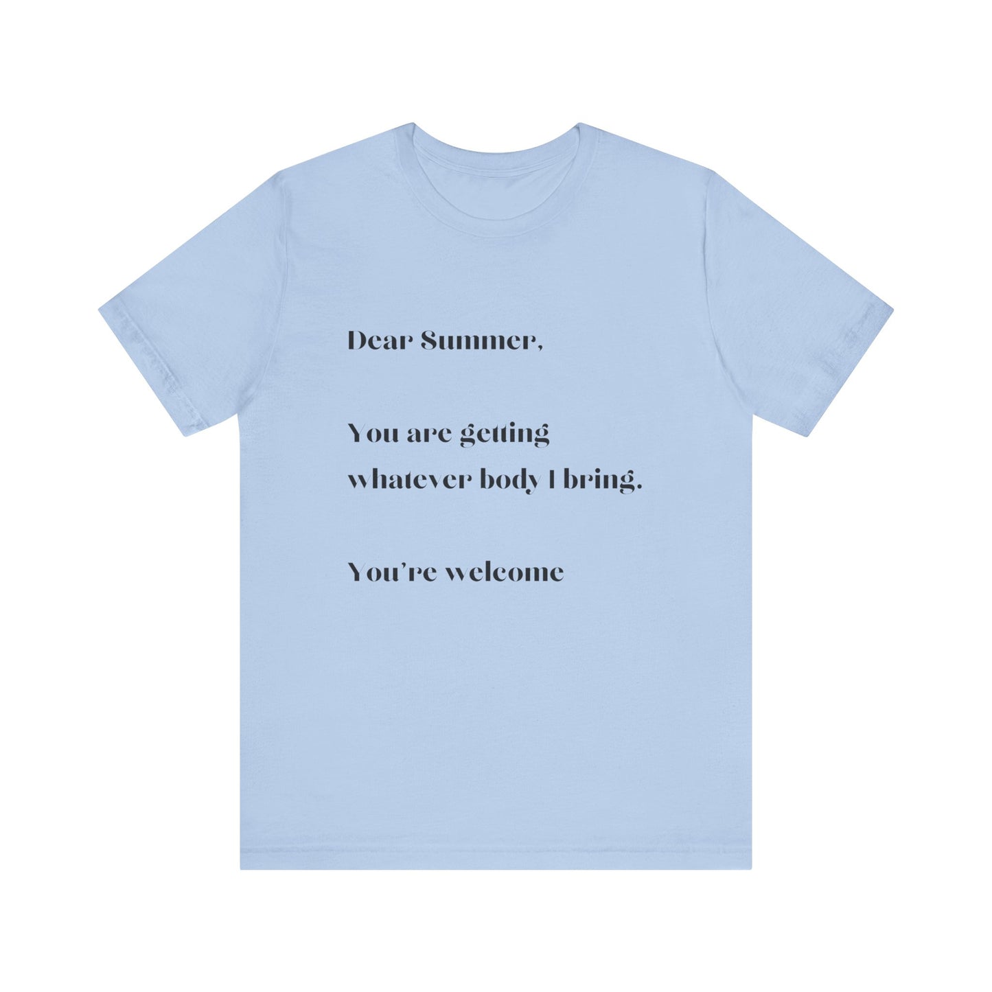 Summer Body Short Sleeve Tee