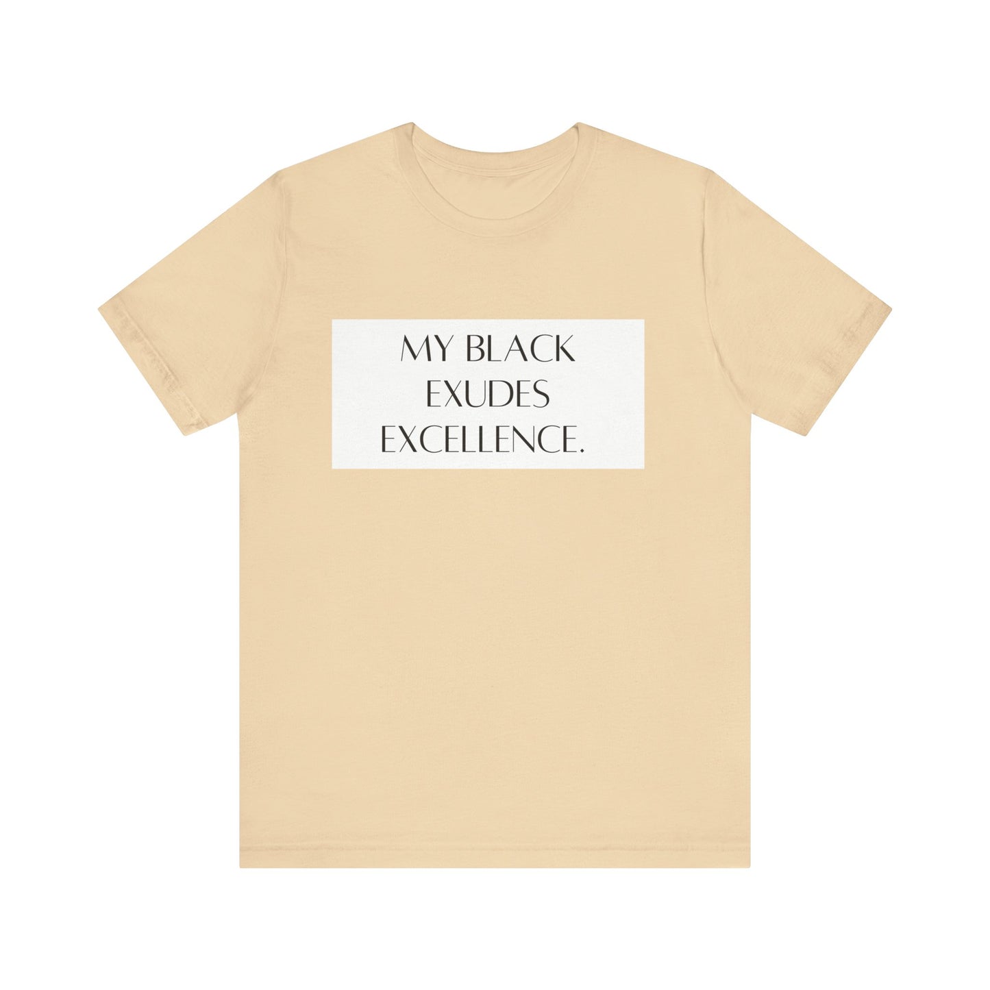 My Black Exudes Excellence Unisex Jersey Short Sleeve Tee