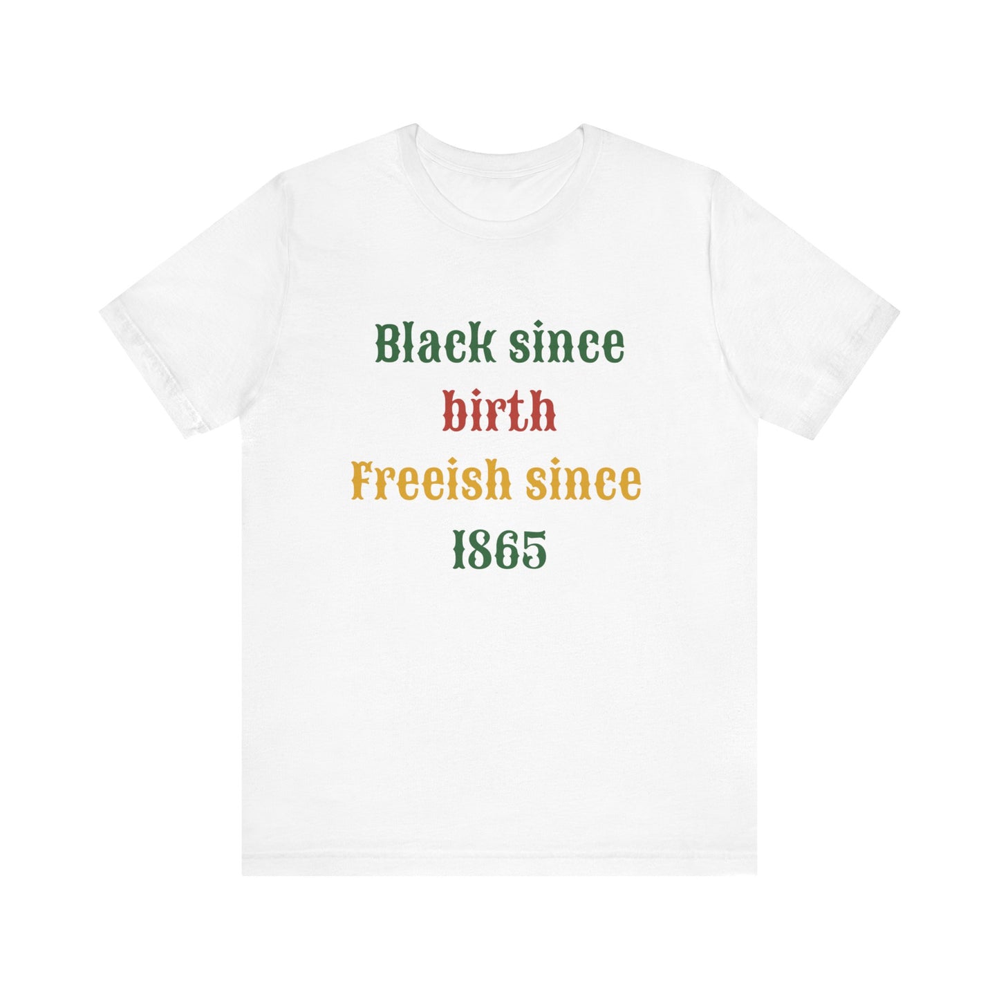 Juneteenth Unisex Jersey Short Sleeve Tee