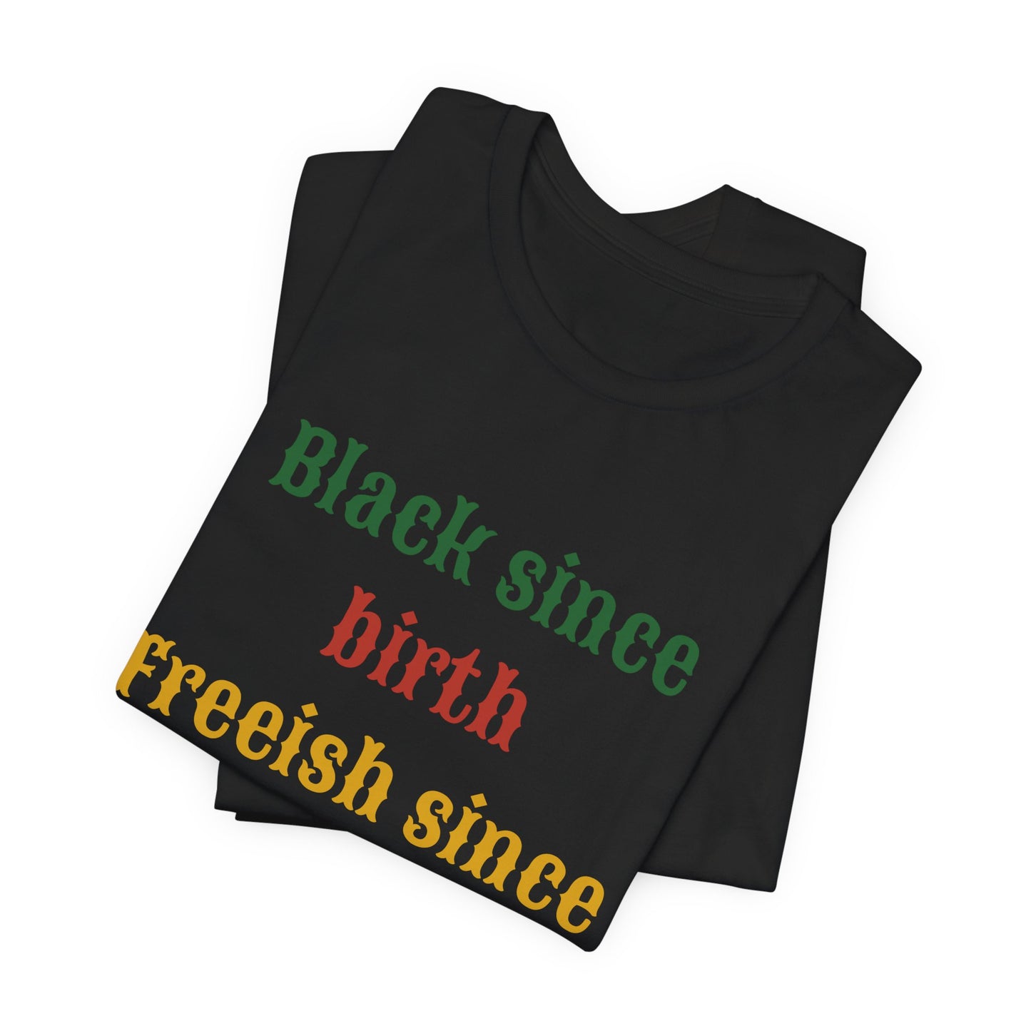 Juneteenth Unisex Jersey Short Sleeve Tee