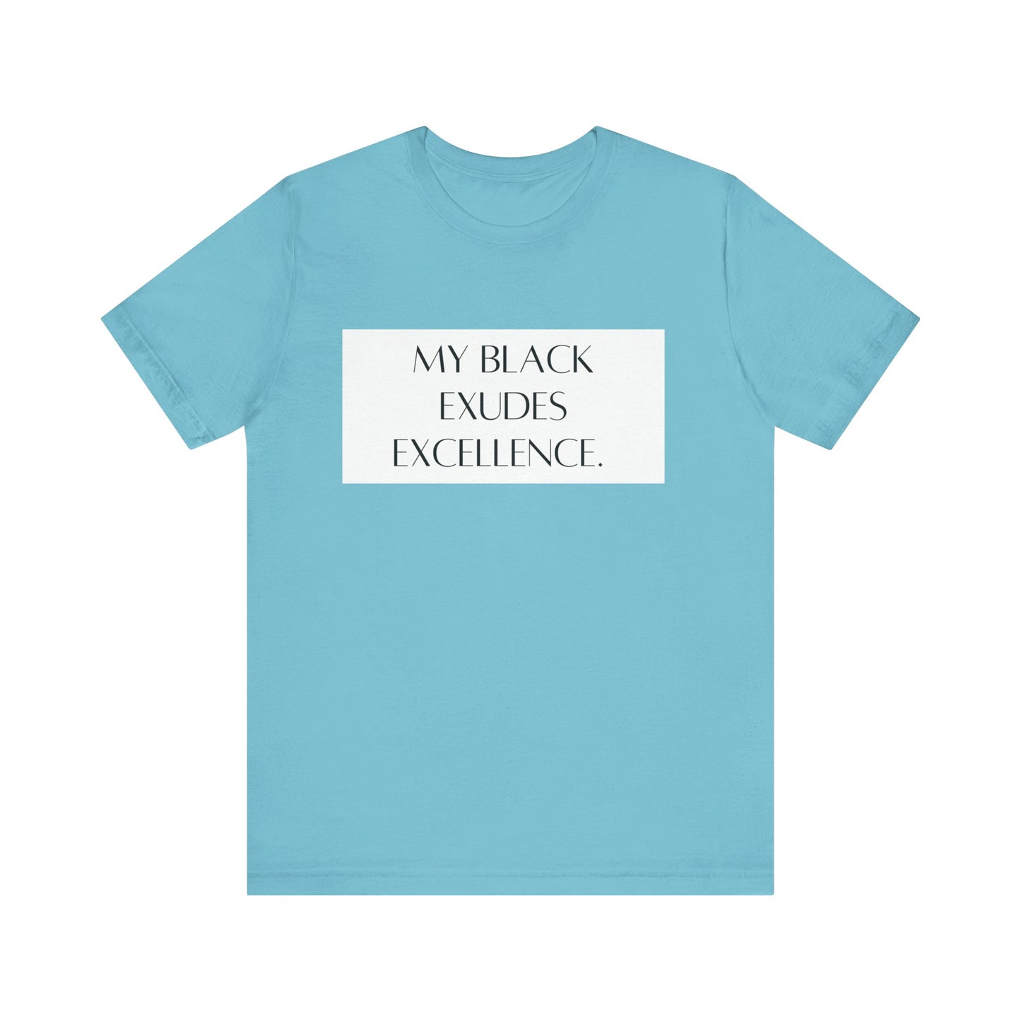 My Black Exudes Excellence Unisex Jersey Short Sleeve Tee