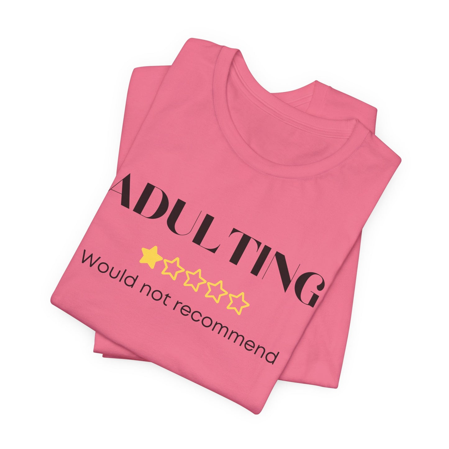 Adulting Unisex Jersey Short Sleeve Tee