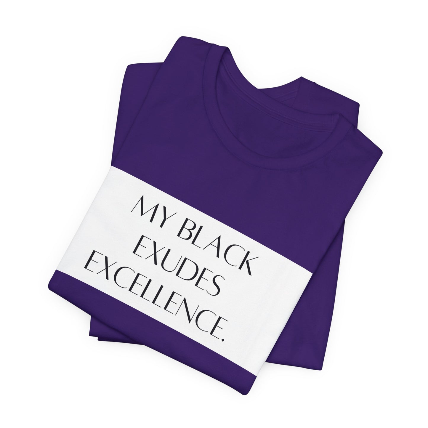 My Black Exudes Excellence Unisex Jersey Short Sleeve Tee