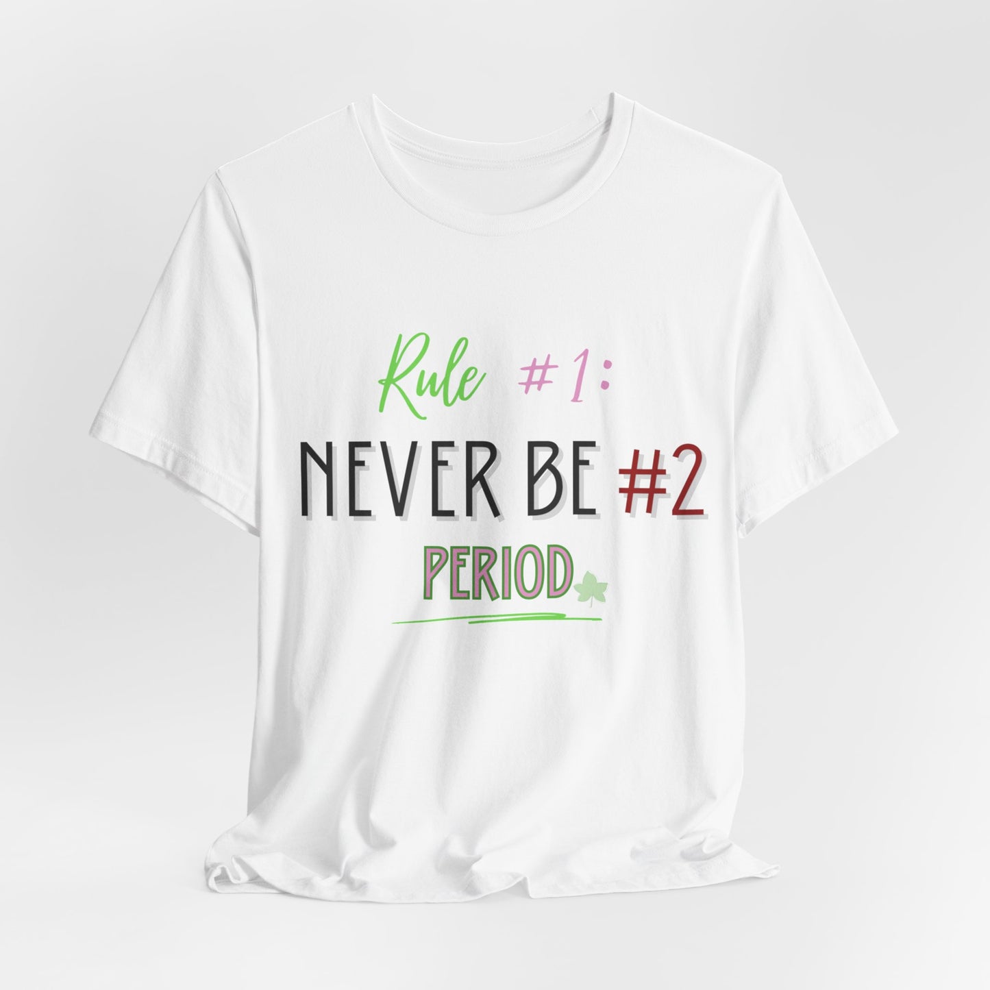 #1 Rule Unisex Jersey Short Sleeve Tee