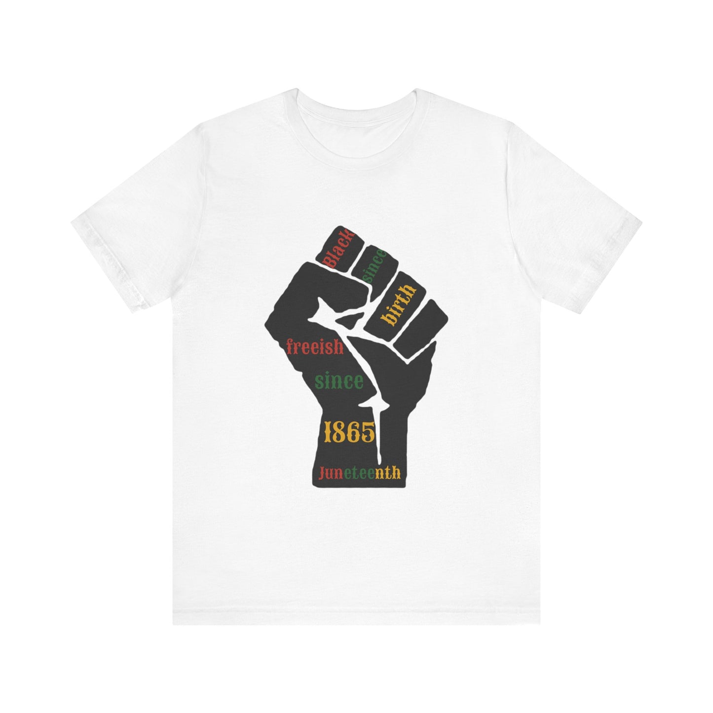 Black Fist Juneteenth Unisex Jersey Short Sleeve Tee