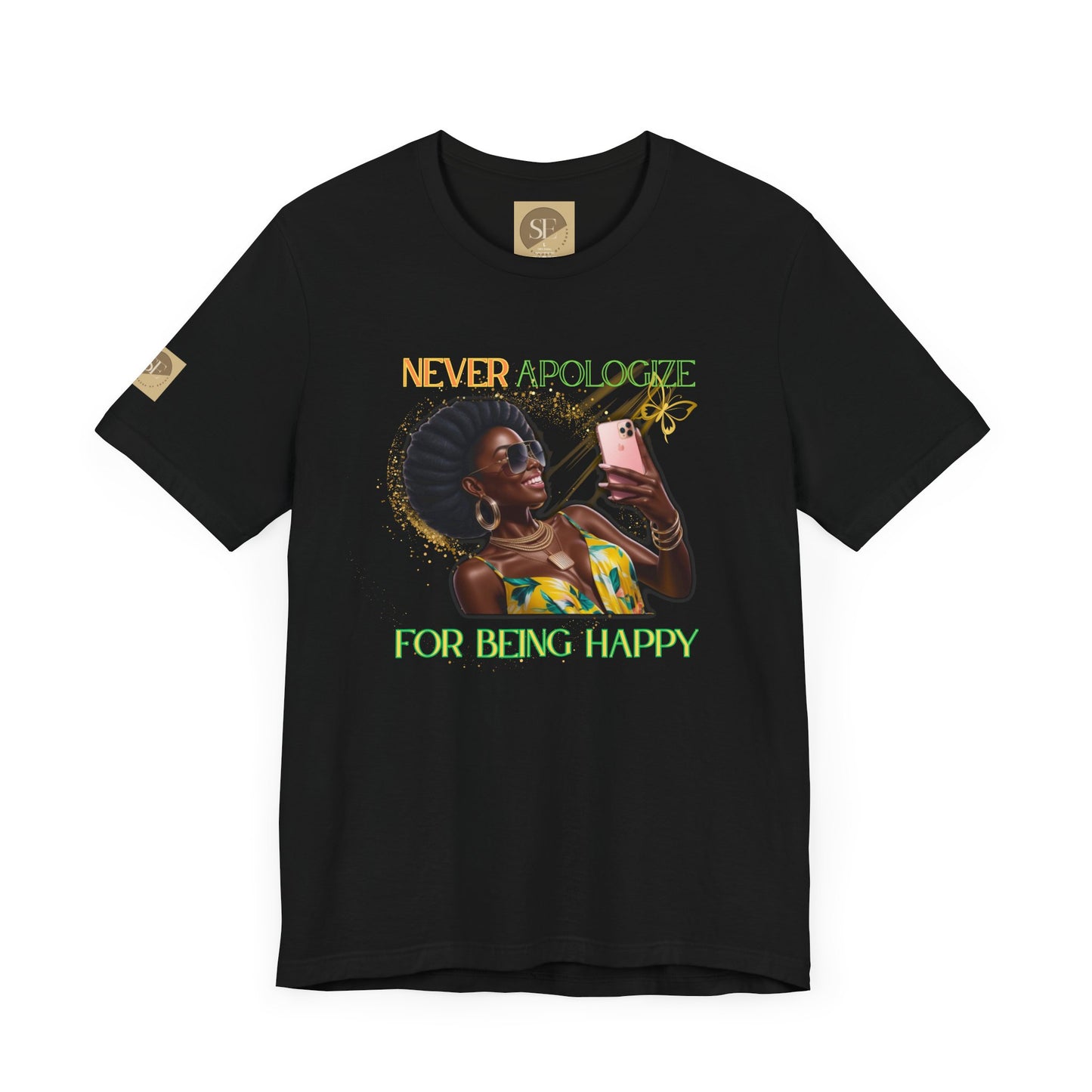 Never Apologize Tee