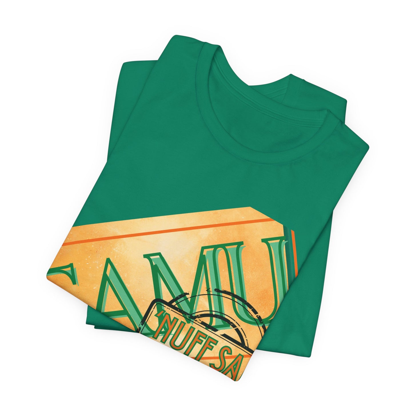 FAMU 'Nuff Said Unisex Jersey Short Sleeve Tee