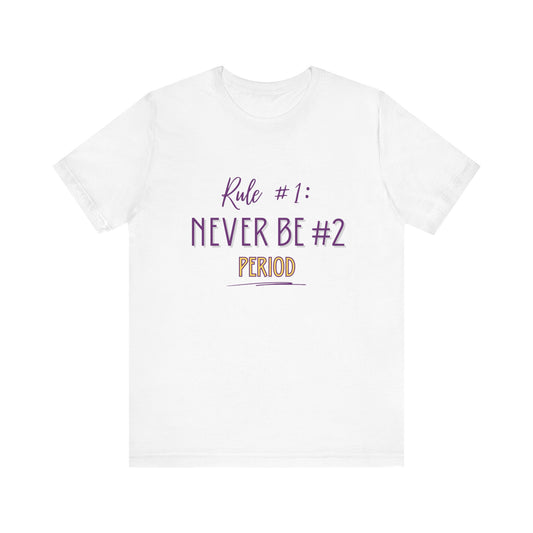 Rule #1 Purple Short Sleeve Tee