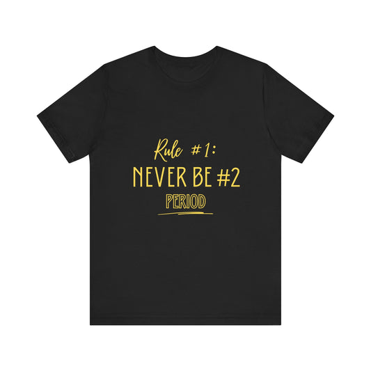 Rule #1 Black Short Sleeve Tee